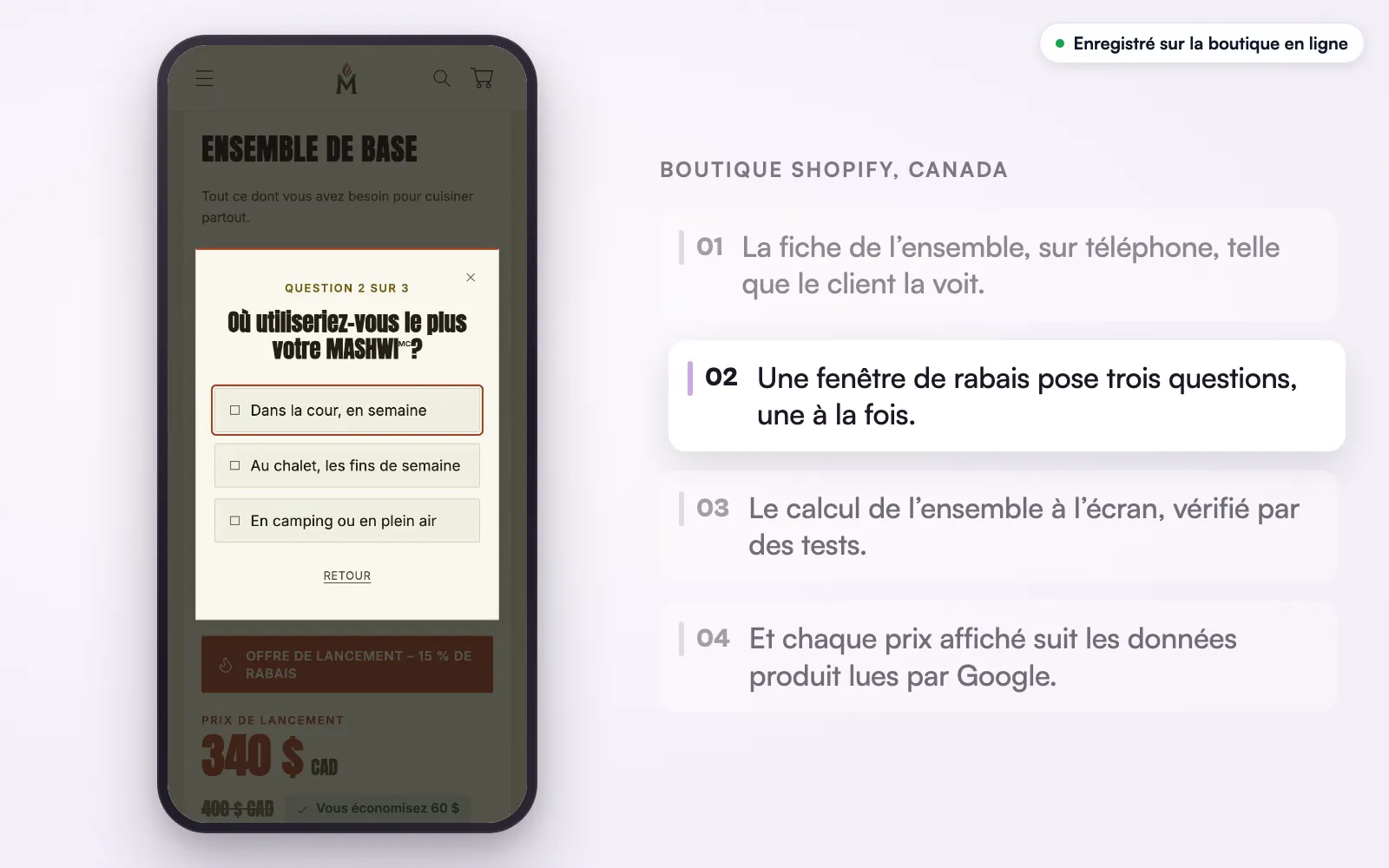 La boutique en ligne sur téléphone : la fenêtre de rabais, question 2 sur 3, « Où l’utiliseriez-vous le plus ? », avec trois réponses à toucher.